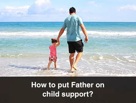 How to Assign Child Support to The Father