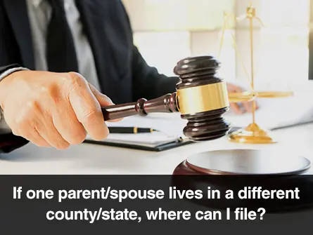 If One Parent Lives In A Different County Or State, Where Can You File?